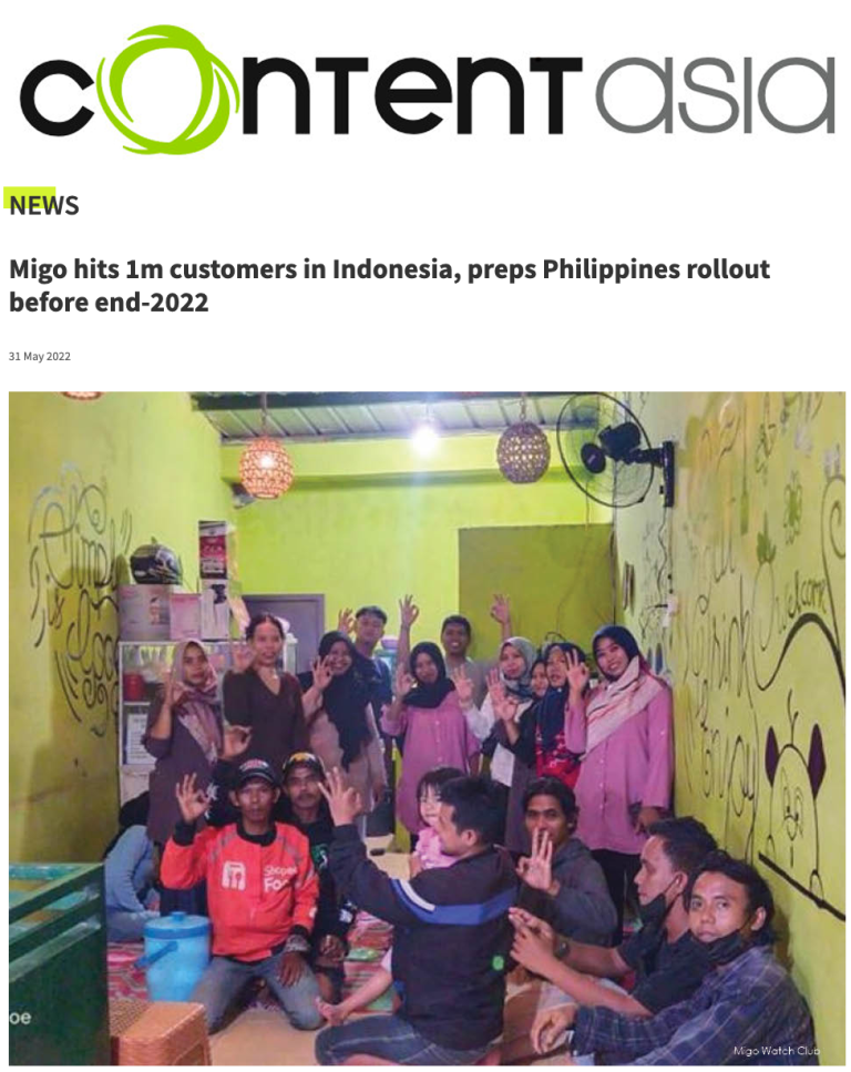 Migo hits 1 Million customers in Indonesia, preps Philippines rollout before end-2022 (ContentAsia)